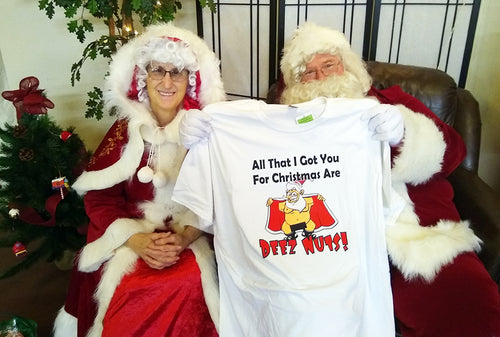 Funny Santa T-Shirt - All That I Got You For Christmas Are Deez Nuts