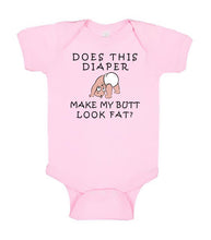 Load image into Gallery viewer, Funny Baby Bodysuit - Does This Diaper Make My Butt Look Fat? - Printed One Piece Infant Body Suit