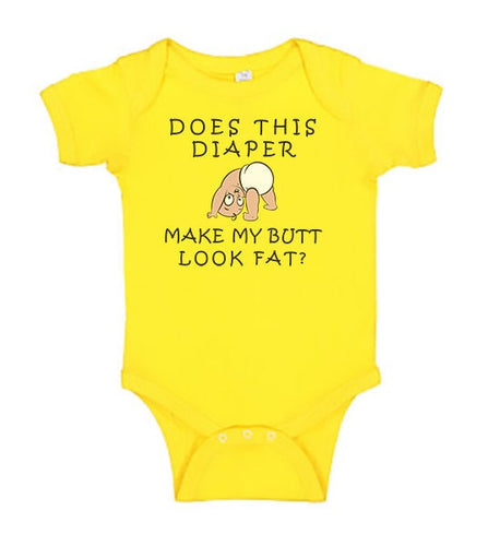 Funny Baby Bodysuit - Does This Diaper Make My Butt Look Fat? - Printed One Piece Infant Body Suit