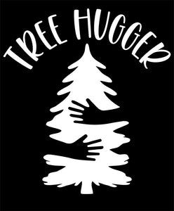 TREE HUGGER Decal - Nature Loving Sticker for Cars, Windows, Signs, Etc. - Free Shipping